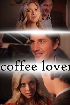Coffee Lover (2013) afişi