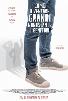 Come diventare grandi nonostante i genitori (2016) afişi