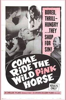 Come Ride The Wild Pink Horse