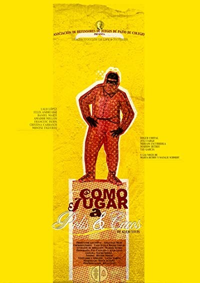 Como Jugar A Polis Y Cacos (2005) afişi Como Jugar A Polis Y Cacos (2005) afişi