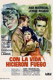 Con La Vida Hicieron Fuego (1959) afişi