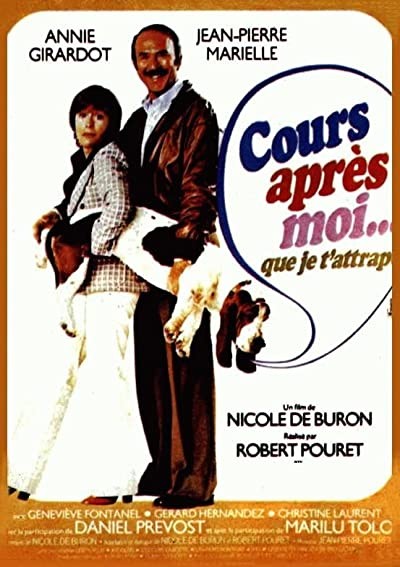 Cours Après Moi Que Je T'attrape (1976) afişi Cours Après Moi Que Je T'attrape (1976) afişi