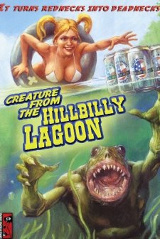 Creature From The Hillbilly Lagoon (2005) afişi