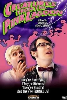 Creatures From The Pink Lagoon (2006) afişi