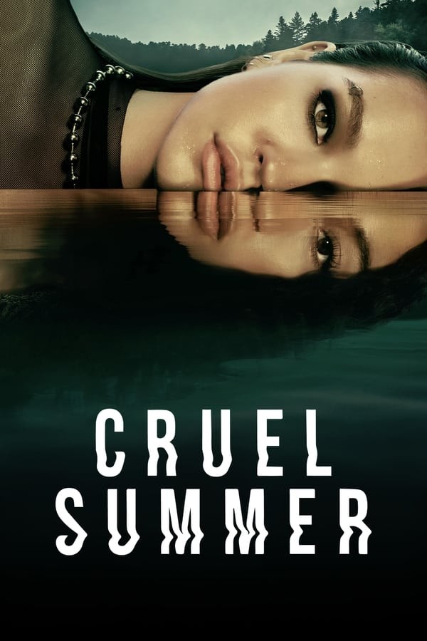 Cruel Summer (2021) afişi Cruel Summer (2021) afişi