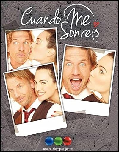 Cuando me sonreis (2011) afişi Cuando me sonreis (2011) afişi