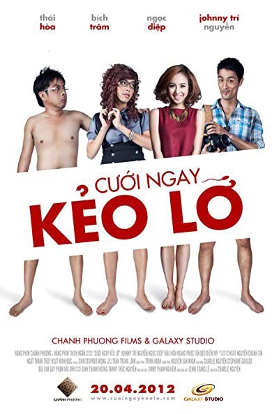 Cuoi Ngay Keo Lo (2012) afişi Cuoi Ngay Keo Lo (2012) afişi