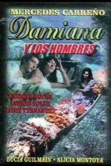 Damiana y los hombres