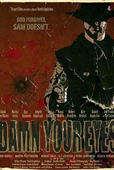 Damn Your Eyes (2009) afişi