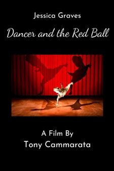 Dancer And The Red Ball (2009) afişi