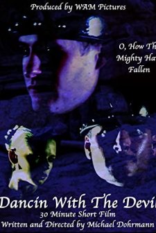 Dancin With The Devil (2005) afişi