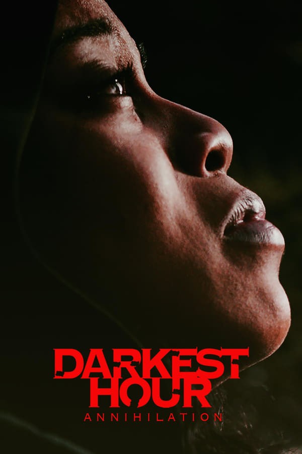 Darkest Hour Annihilation (2022) afişi Darkest Hour Annihilation (2022) afişi