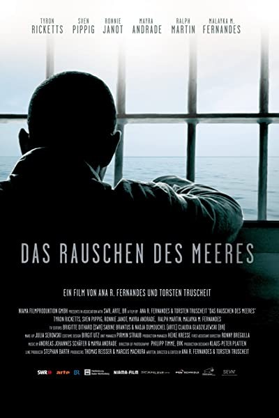 Das Rauschen Des Meeres (2010) afişi Das Rauschen Des Meeres (2010) afişi