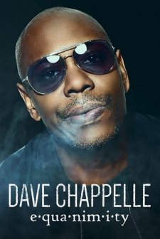 Dave Chappelle: Equanimity (2017) afişi