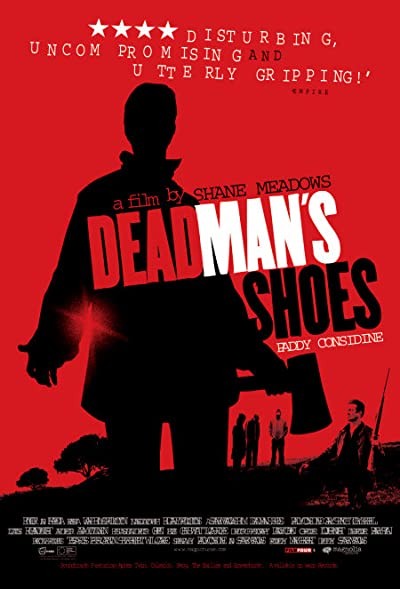 Dead Man's Shoes (2004) afişi Dead Man's Shoes (2004) afişi