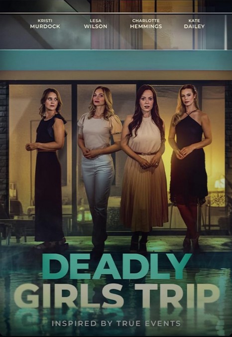 Deadly Girls Trip (2025) afişi Deadly Girls Trip (2025) afişi