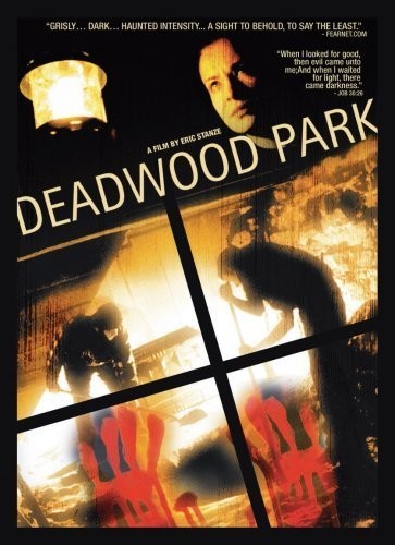 Deadwood Park (2007) afişi Deadwood Park (2007) afişi
