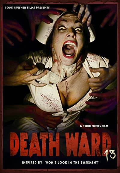Death Ward 13 (2017) afişi Death Ward 13 (2017) afişi