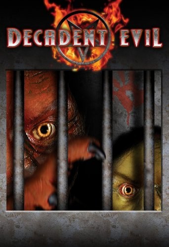 Decadent Evil (2005) afişi Decadent Evil (2005) afişi