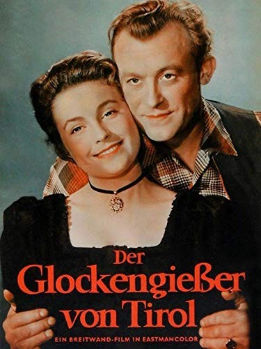 Der Glockengießer Von Tirol (1956) afişi Der Glockengießer Von Tirol (1956) afişi