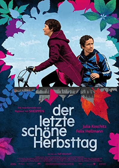 Der Letzte Schöne Herbsttag (2010) afişi Der Letzte Schöne Herbsttag (2010) afişi