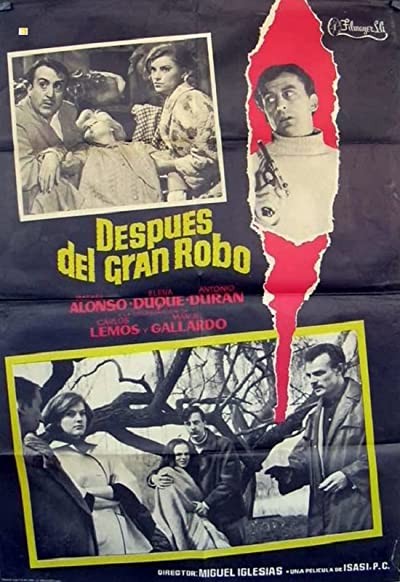 Después Del Gran Robo (1967) afişi Después Del Gran Robo (1967) afişi