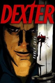 Dexter:erken Kesikler (2009) afişi