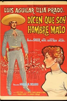 Dicen Que Soy Hombre Malo (1960) afişi