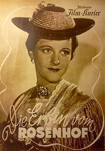 Die Erbin Vom Rosenhof (1942) afişi Die Erbin Vom Rosenhof (1942) afişi