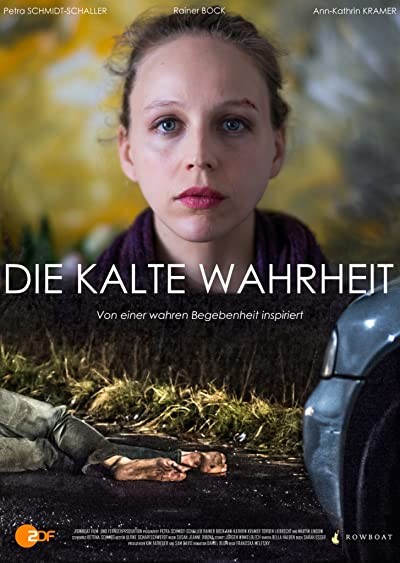 Die kalte Wahrheit (2015) afişi Die kalte Wahrheit (2015) afişi