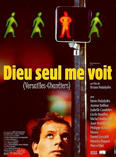 Dieu Seul Me Voit (1998) afişi Dieu Seul Me Voit (1998) afişi