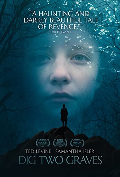 Dig Two Graves (2014) afişi Dig Two Graves (2014) afişi