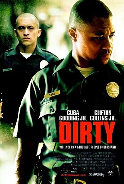 Dirty (2005) afişi Dirty (2005) afişi