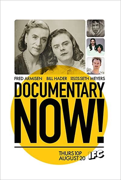 Documentary Now (2015) afişi Documentary Now (2015) afişi