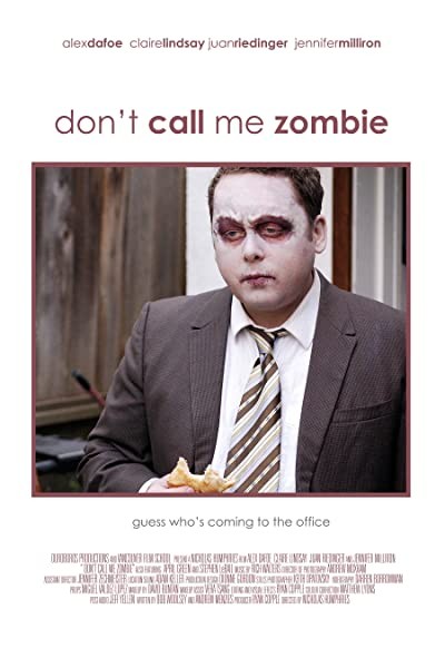 Don't Call Me Zombie (2009) afişi Don't Call Me Zombie (2009) afişi