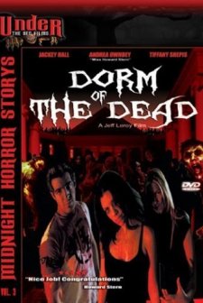 Dorm Of The Dead (2006) afişi