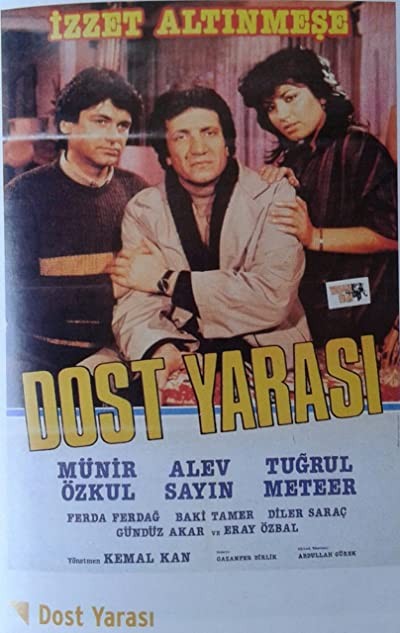 Dost Yarası (1984) afişi Dost Yarası (1984) afişi