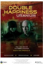Double Happiness Uranium (2012) afişi Double Happiness Uranium (2012) afişi