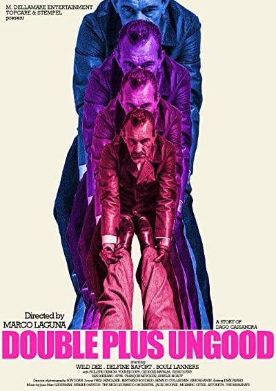 Doubleplusungood (2017) afişi Doubleplusungood (2017) afişi