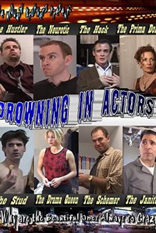 Drowning in Actors (2008) afişi