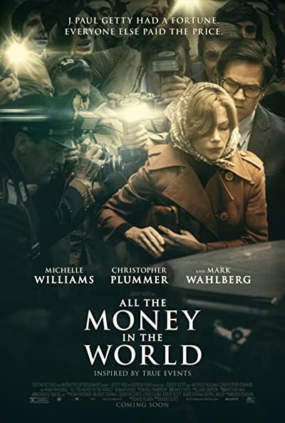 Dünyanın Bütün Parası (2017) afişi Dünyanın Bütün Parası (2017) afişi
