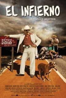 El Infierno (2010) afişi El Infierno (2010) afişi