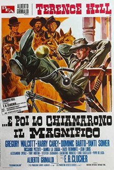 E Poi Lo Chiamarono Il Magnifico (1972) afişi
