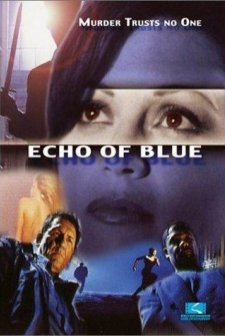 Echo Of Blue (1996) afişi