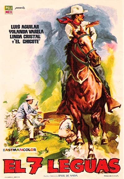 El 7 Leguas (1955) afişi El 7 Leguas (1955) afişi