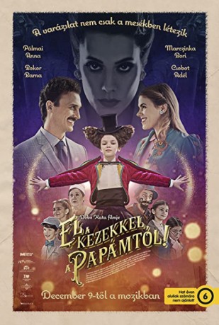 El a kezekkel a papámtól! (2021) afişi El a kezekkel a papámtól! (2021) afişi