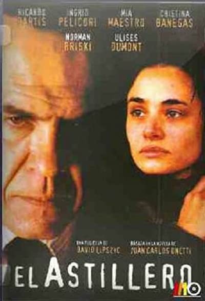 El Astillero (2000) afişi El Astillero (2000) afişi