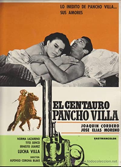 El Centauro Pancho Villa (1967) afişi El Centauro Pancho Villa (1967) afişi