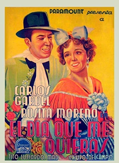 El Día Que Me Quieras (1935) afişi El Día Que Me Quieras (1935) afişi