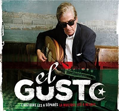El Gusto (2011) afişi El Gusto (2011) afişi